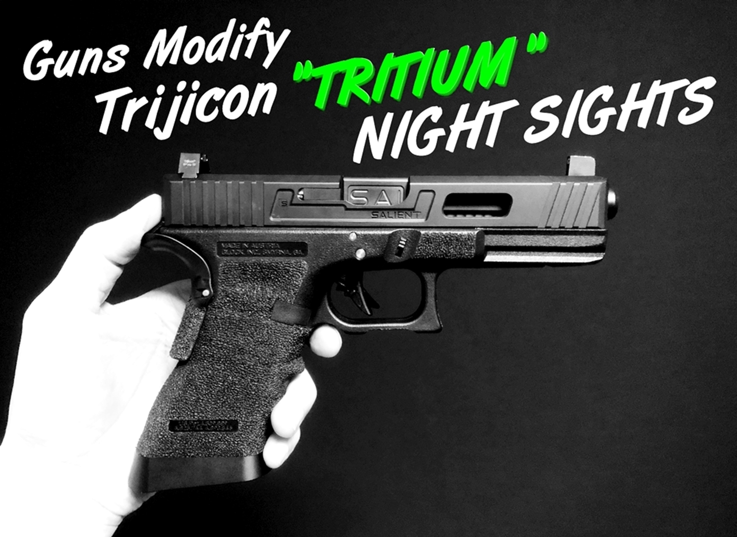 GLOCK Trijicon TRITIUM NIGHT SIGHTS HD HI LOW Guns Modify