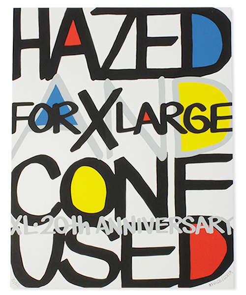 XLARGE（エクストララージ）の「XLARGE × HAZE POSTER（ポスター