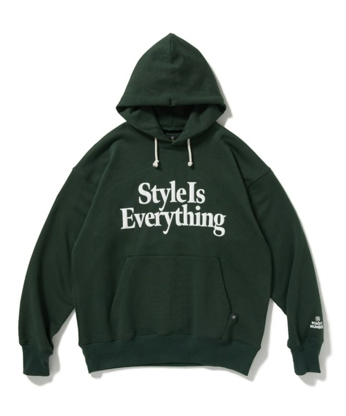 MAGIC NUMBER】STYLE IS EVERYTHING HOODIE SWEAT / スタイルイズ
