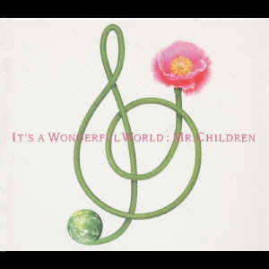 It's a wonderful world/Mr.Children