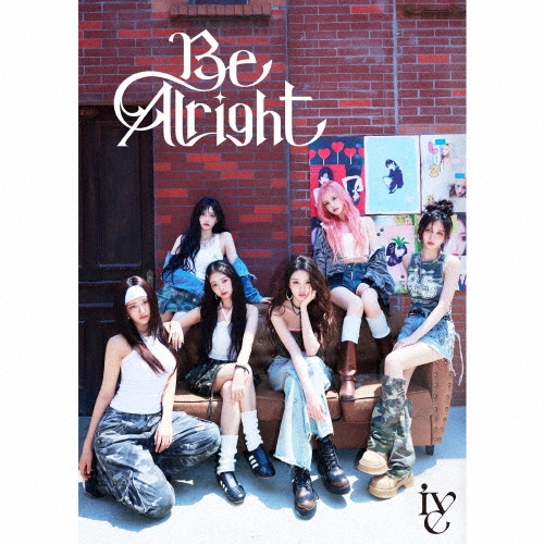 Be Alright ［CD+Blu-ray Disc+A4サイズフォトカード I ver.+フォト