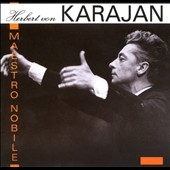 Herbert von Karajan -Maestro Nobile (10-CD Wallet Box)/ヘルベルト
