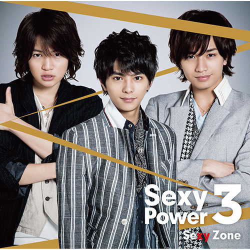 Sexy Power3 [通常盤][CD] - Sexy Zone - UNIVERSAL MUSIC JAPAN