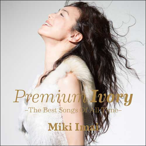 Premium Ivory -The Best Songs Of All Time- [初回限定盤] [UHQCD][CD