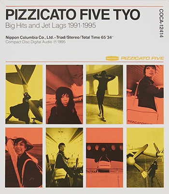 アルバム | ディスコグラフィ | PIZZICATO FIVE(ピチカート・ファイヴ