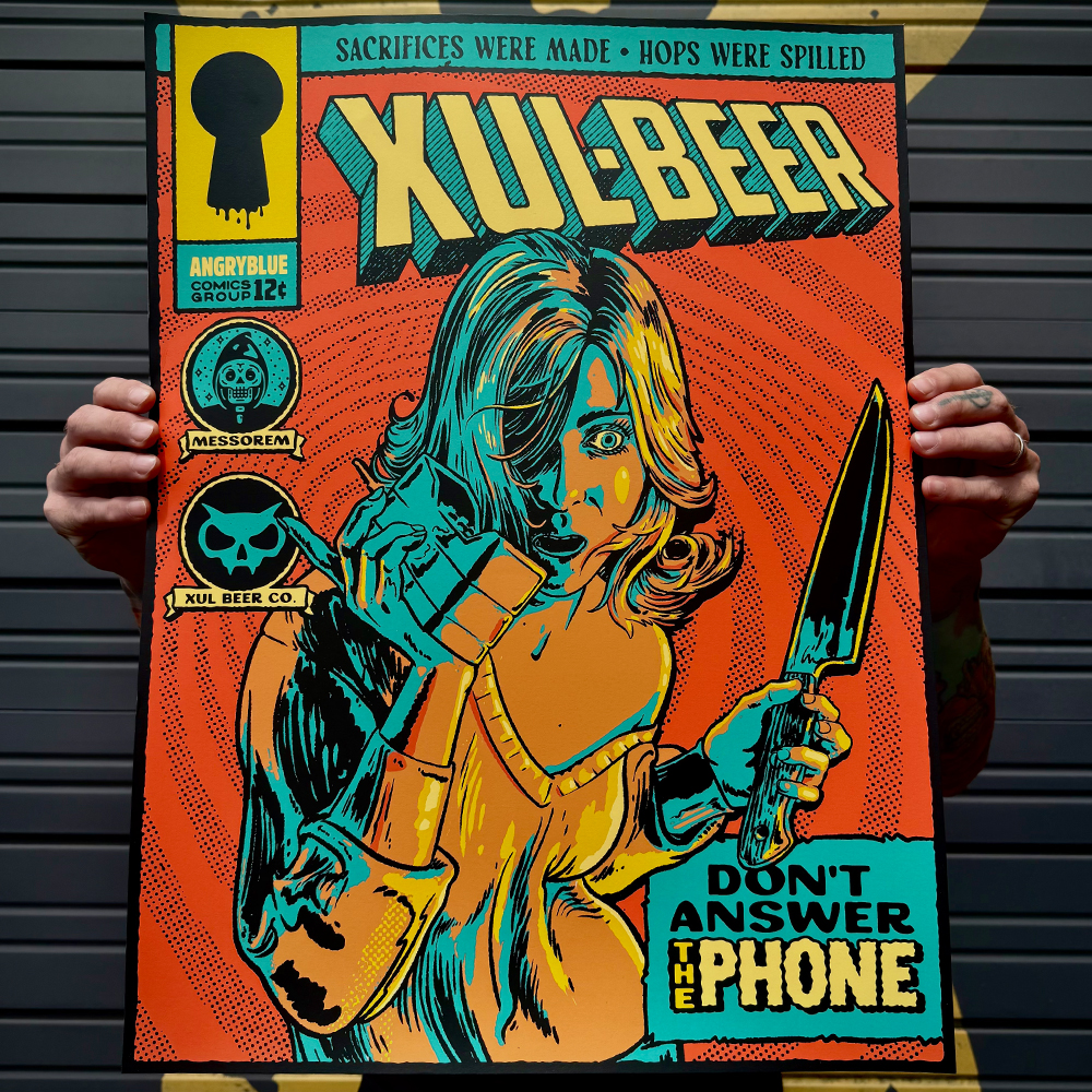Don't Answer The Phone 18×24 Poster | XUL Beer Company