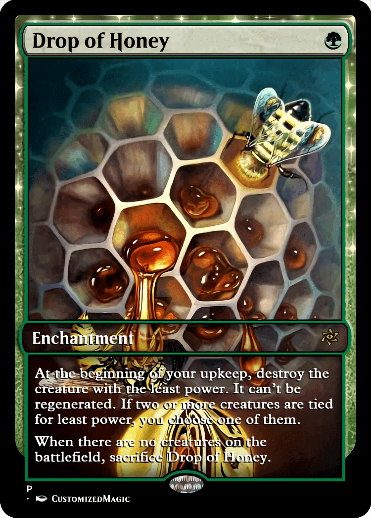 Drop Of Honey | Magic The Gathering Proxy Cards