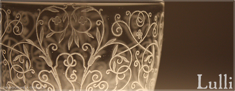 オールドバカラ アンティーク DE BOUCHE A OREILLE / LULLI - リュリ