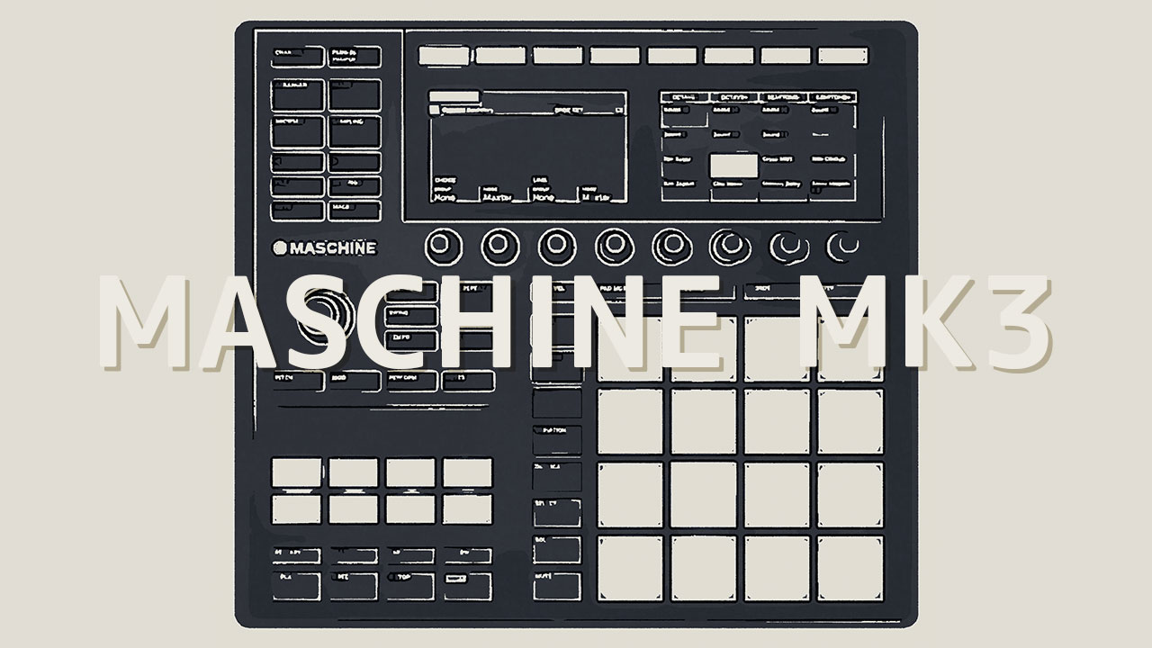 MASCHINE MK3を購入！フィンガードラムもできるしコントローラーとして