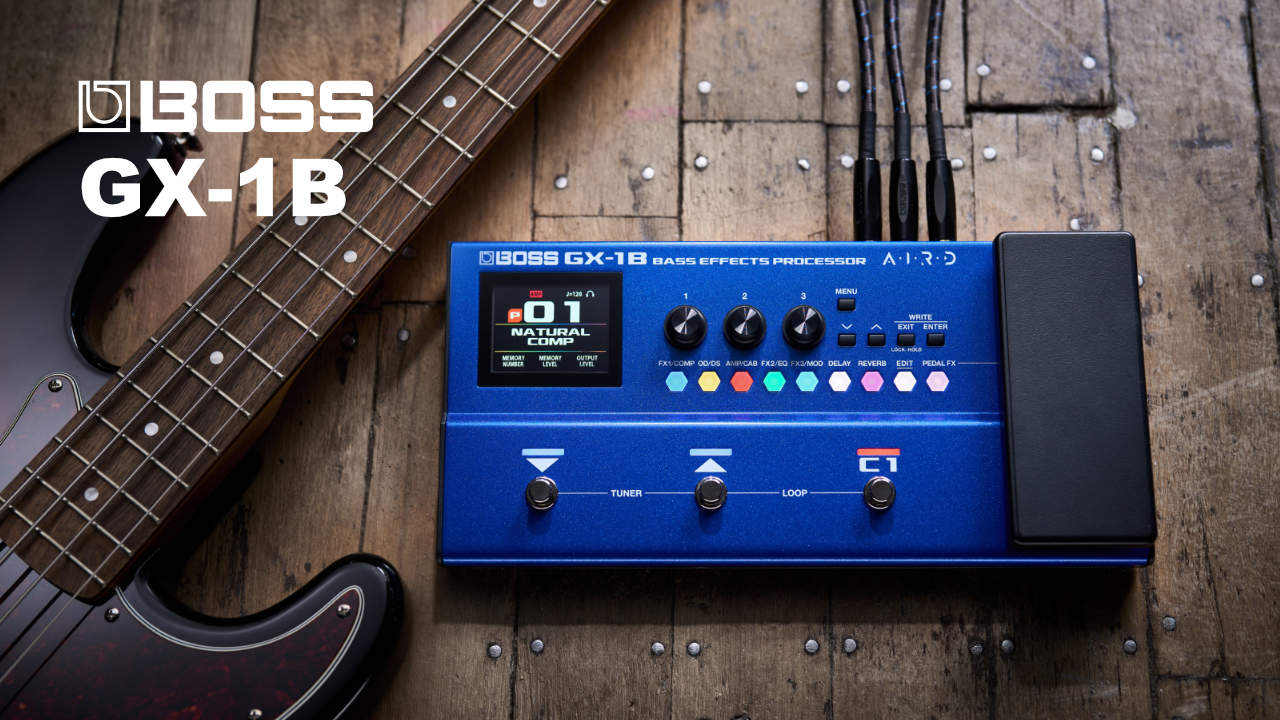 BOSS からベース用マルチエフェクター「GX-1B」が発売！