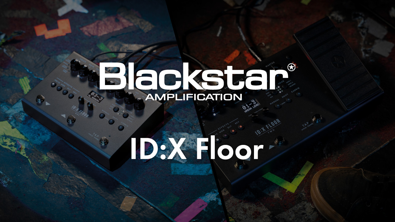 BlackstarからDSPモデラー「ID:X FLOOR 1 / ID:X FLOOR 2」が発売。