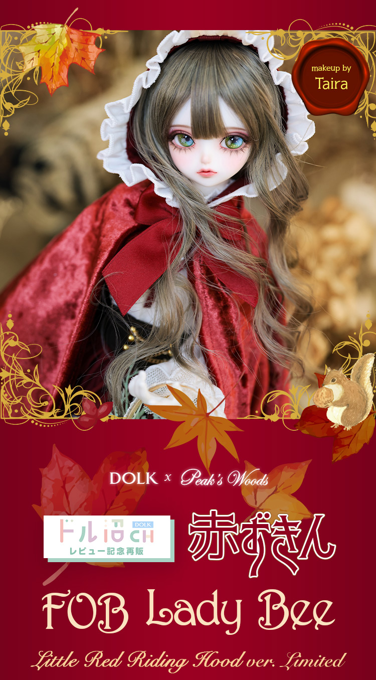 DOLK×Peak's Woods | FOB Lady bee 赤ずきん ver. Limited 特設 - DOLK