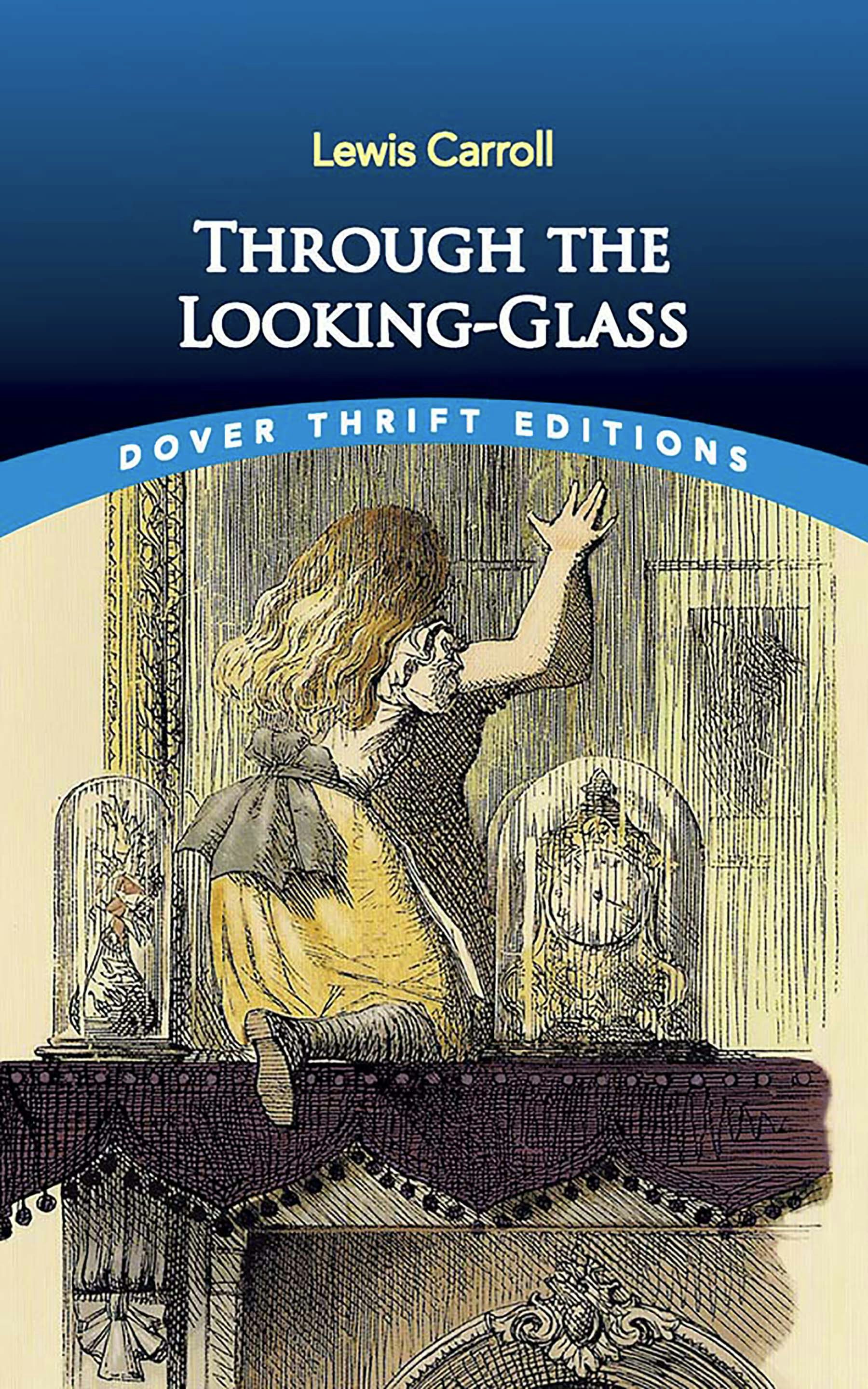 Through the Looking-Glass – Dover Publications