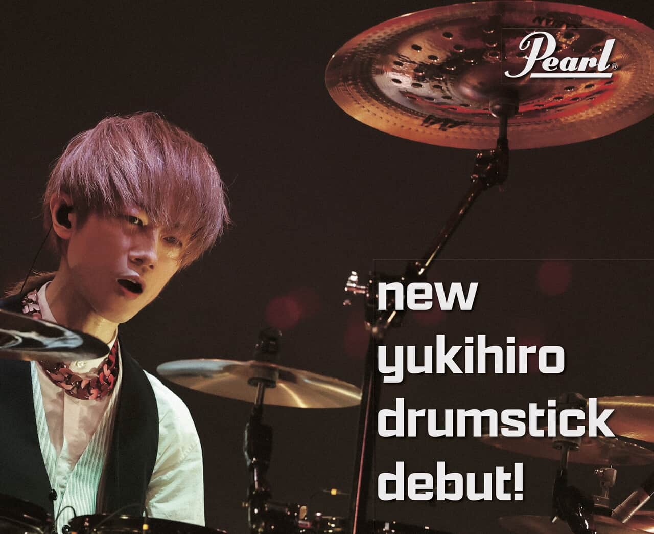 更新】yukihiroの新シグネチャー・スティックが8月5日より発売予定