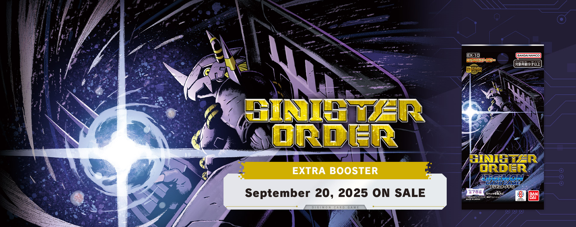 DIGIMON CARD GAME EXTRA BOOSTER SINISTER ORDER [EX-10] − PRODUCTS