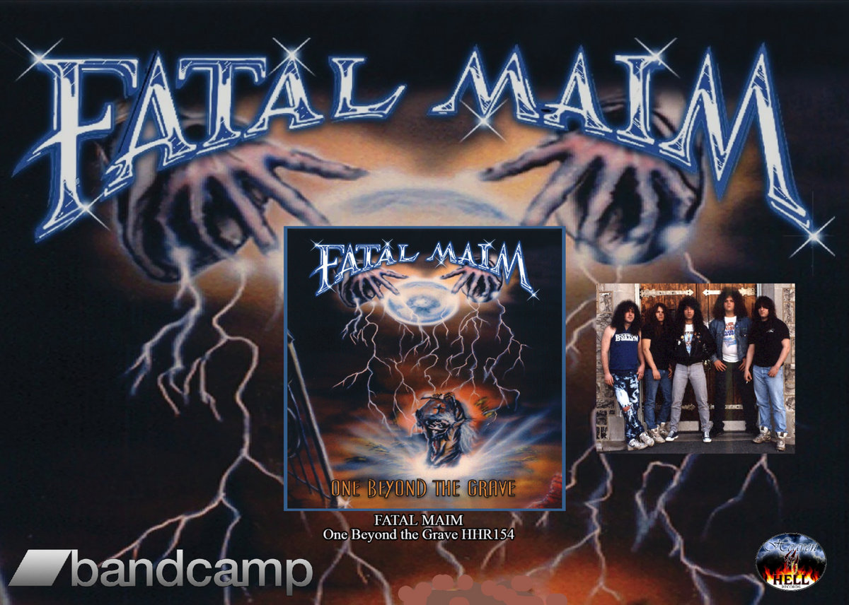 One Beyond the Grave | FATAL MAIM | Heaven and Hell Records