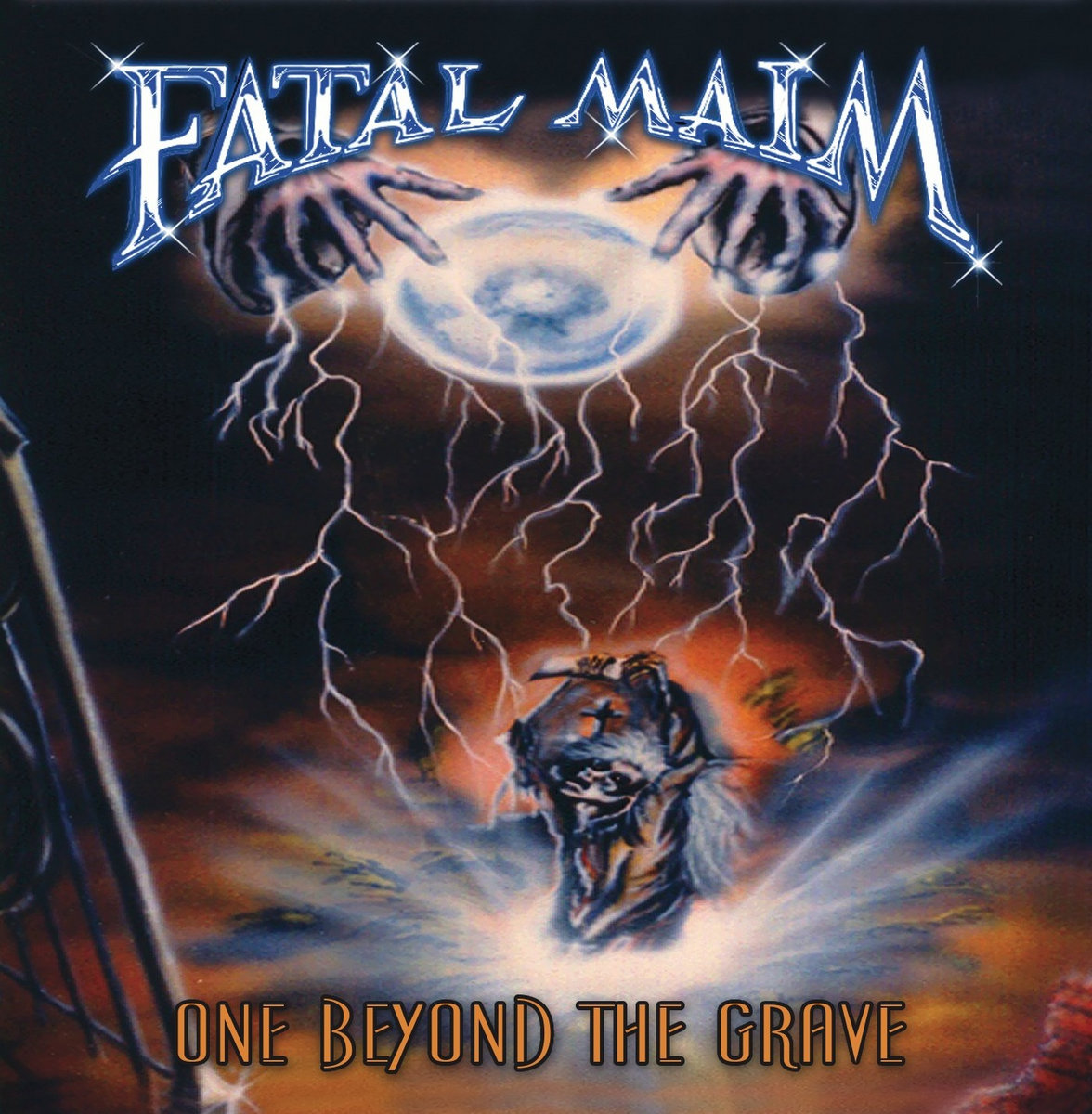 One Beyond the Grave | FATAL MAIM | Heaven and Hell Records