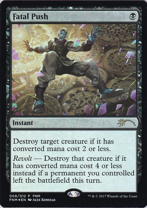 Foil】《致命的な一押し/Fatal Push》[エラーカード] 黒R | 日本最大級