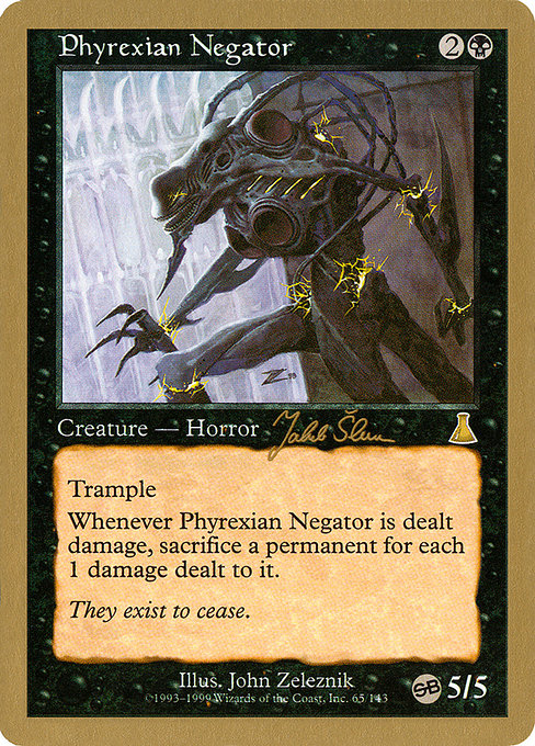 金枠】《ファイレクシアの抹殺者/Phyrexian Negator》[WC99] 黒 Jakub
