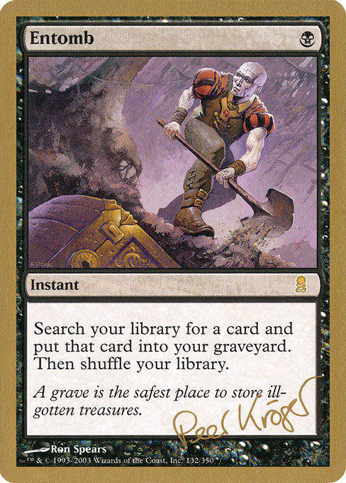 金枠】《納墓/Entomb》[WC03] 黒 Peer Kröger | 日本最大級 MTG通販