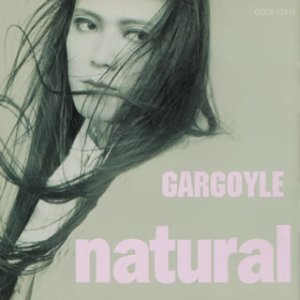 natural｜Gargoyleオフィシャルサイト