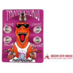TYRANNOCHORUS | FUZZROCIOUS PEDALS