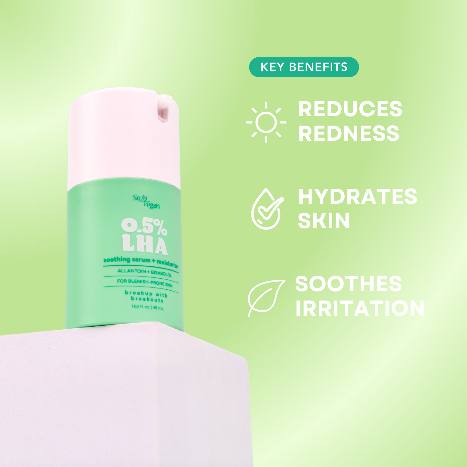 0.5% LHA Soothing Serum + Moisturizer – SoloVegan