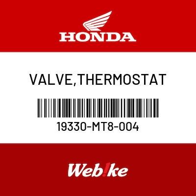 HONDA OEM Motorcycle parts : Valve, Thermostat [19330MT8004]