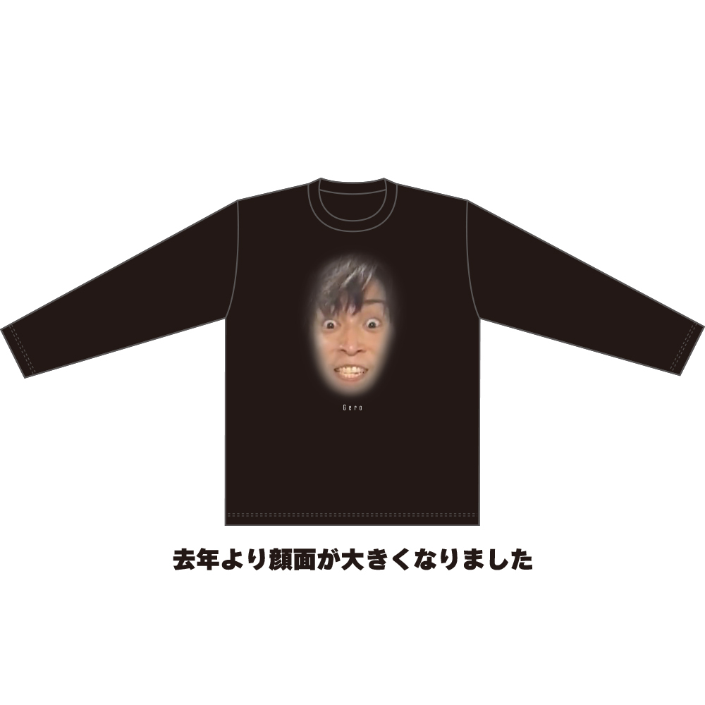 Geroの顔面ロンT 2022年ver.（BLACK） | Gero Live Tour 2022 -night