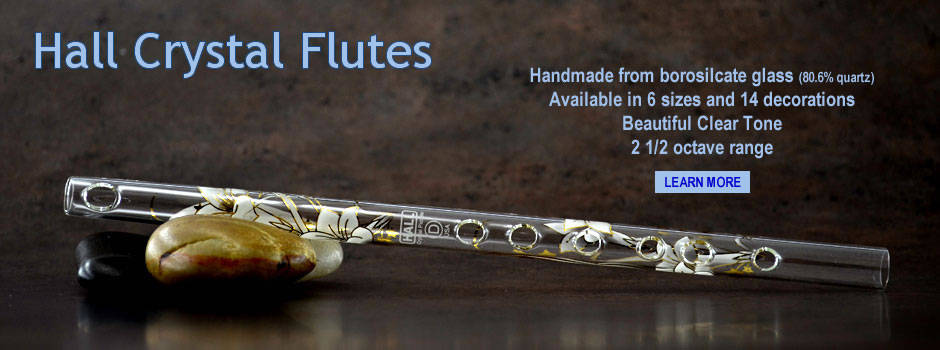 Hall Crystal Flutes – Handmade Glass Musical Instruments