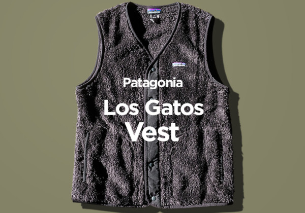 23年新色｜パタゴニア ロスガトスベストは街にビジカジに◎