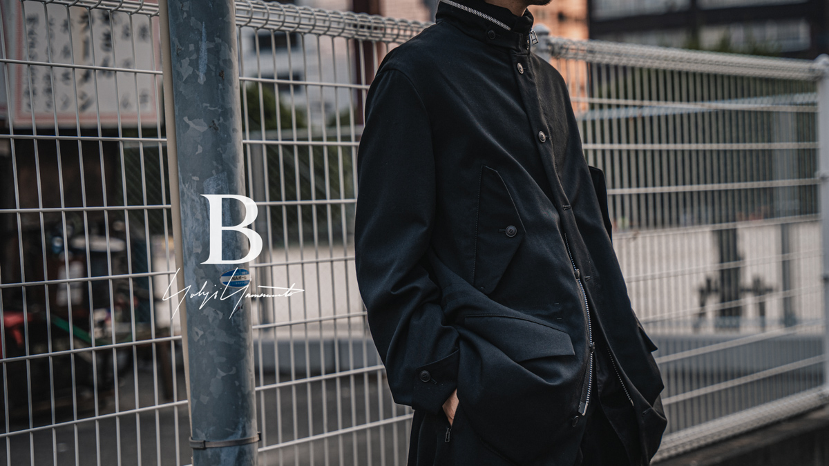 B YOHJI YAMAMOTO 21-22AW 新作入荷 | HUES 福岡セレクトショップ