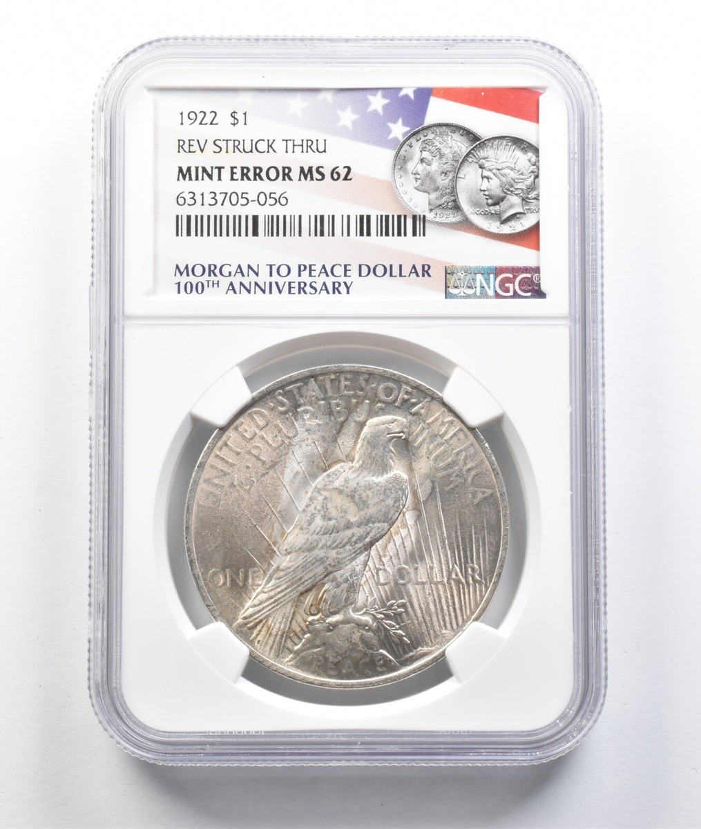 1922 Peace Silver Dollar Error MS62 Reverse Struck Thru NGC *0454