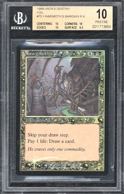 Magic Gathering BGS 10 FOIL Yawgmoth's Bargain Reserve List cgc