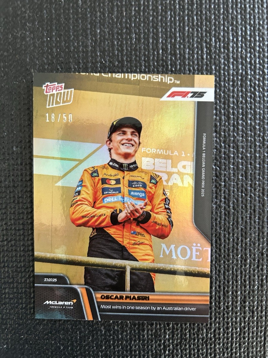 2025 Topps Now Formula 1 52 Oscar Piastri Most Wins Australian