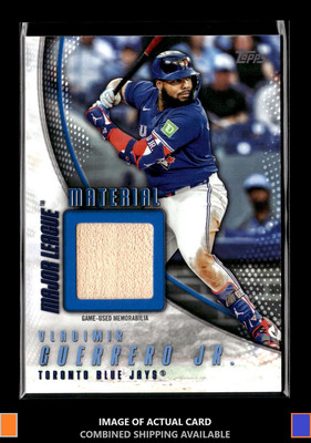 2025 Topps Major League Material Relic Blue /150 Vladimir Guerrero