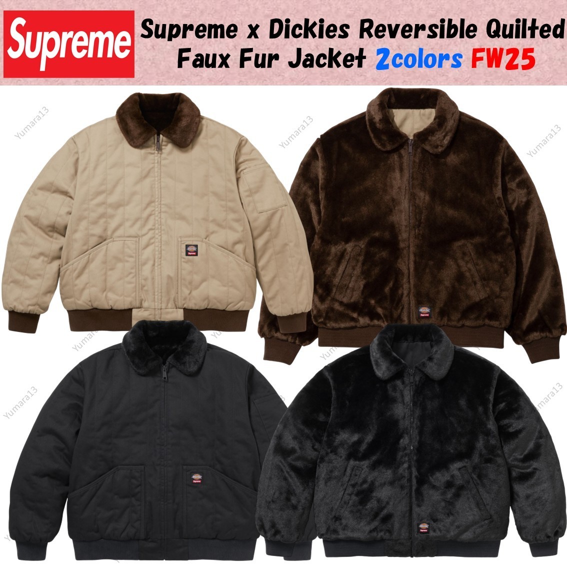 Supreme x Dickies Reversible Quilted Faux Fur Jacket 2colors FW25