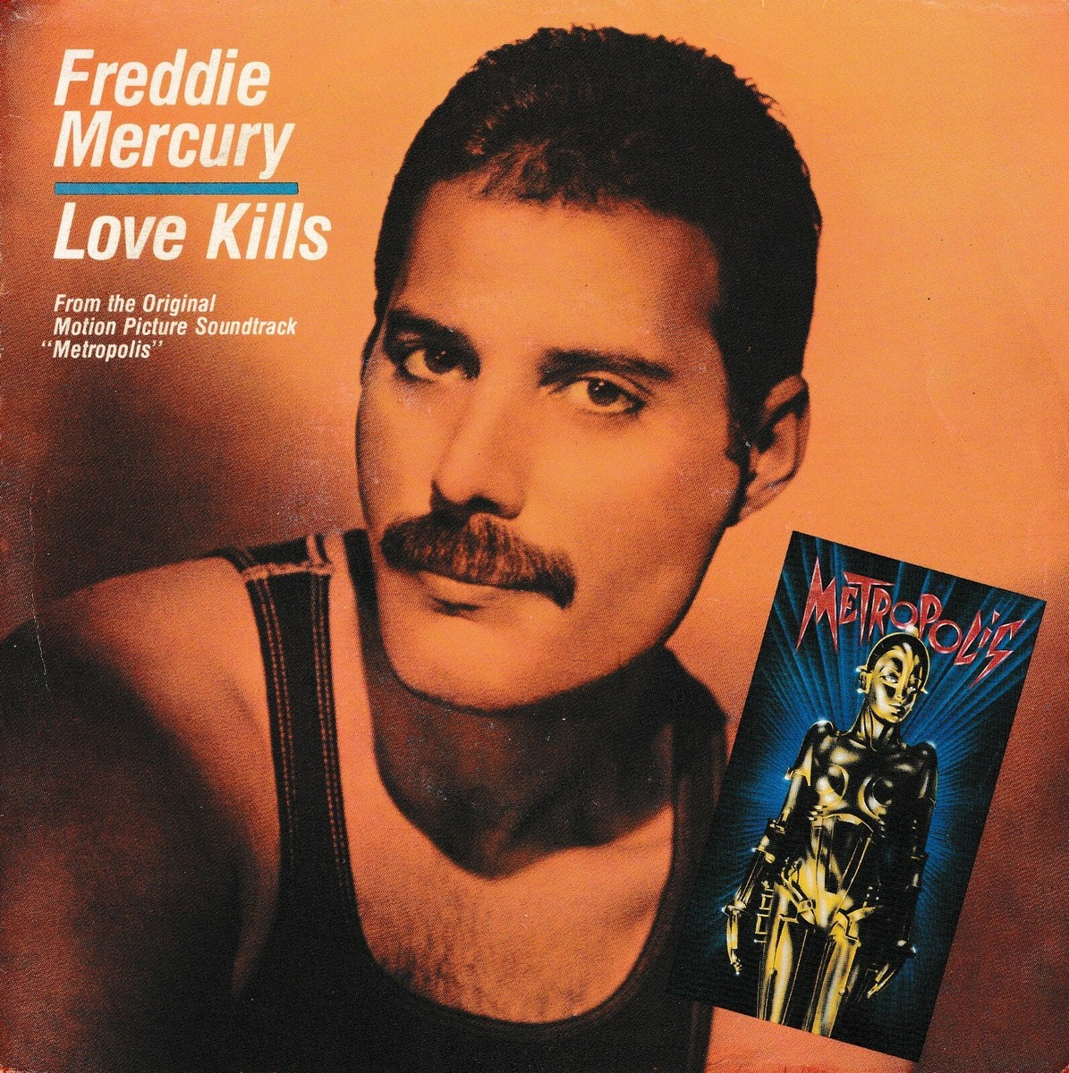 FREDDIE MERCURY (Queen) Love Kills - O.S.T Metropolis 7'' / 45