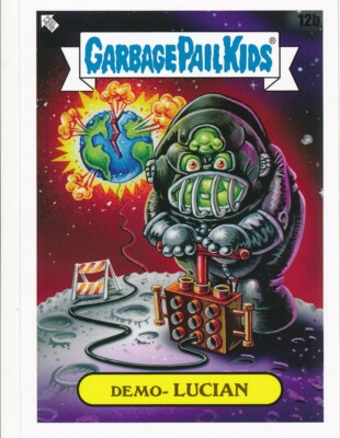12b DEMO- LUCIAN 2023 GPK Garbage Pail Intergoolactic Mayhem