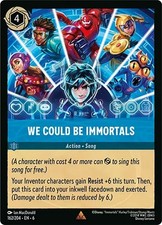 We Could Be Immortals #219 Prices | Lorcana Azurite Sea | Lorcana