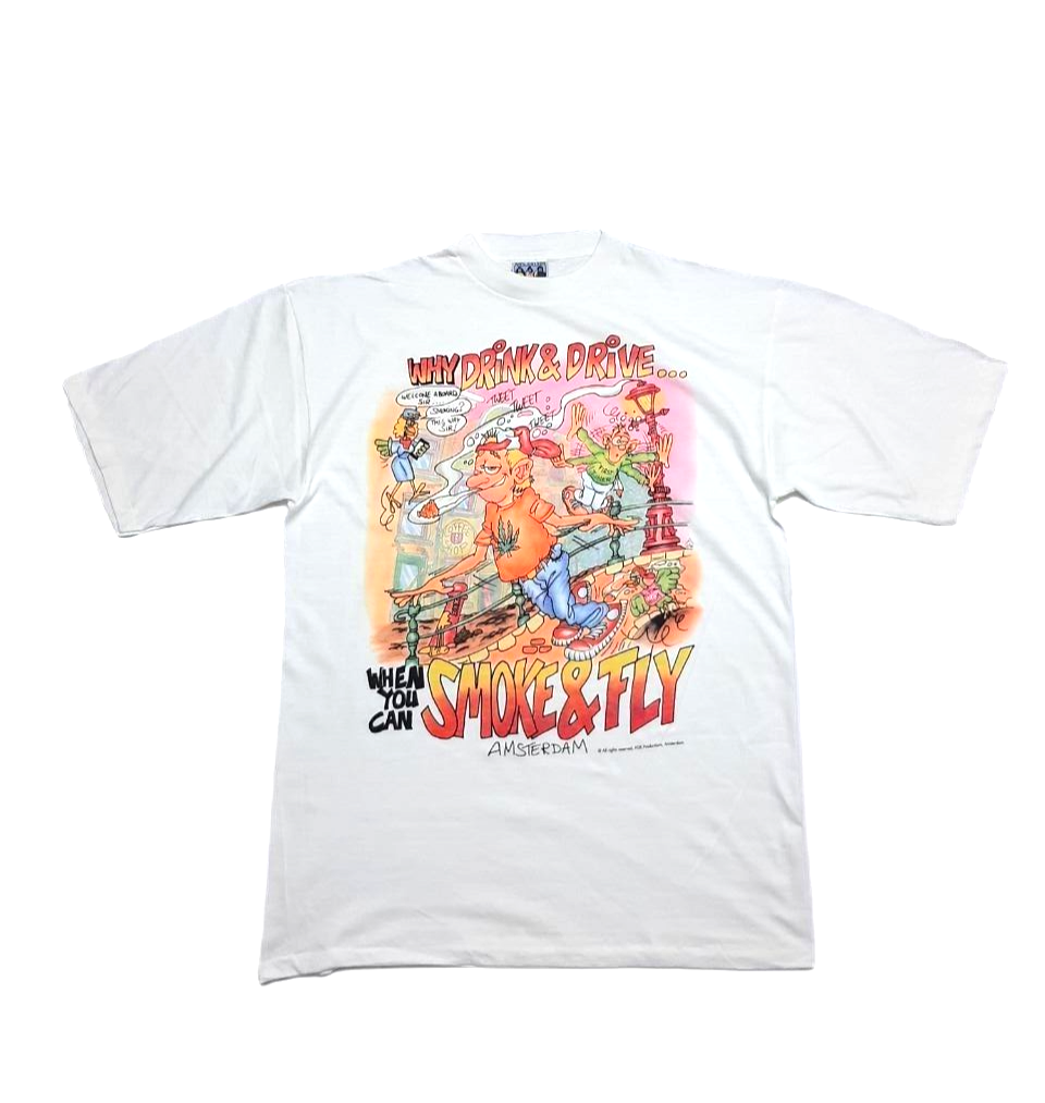 Vintage 90s Humor Amsterdam Why Drink & Drive When You Can Smoke