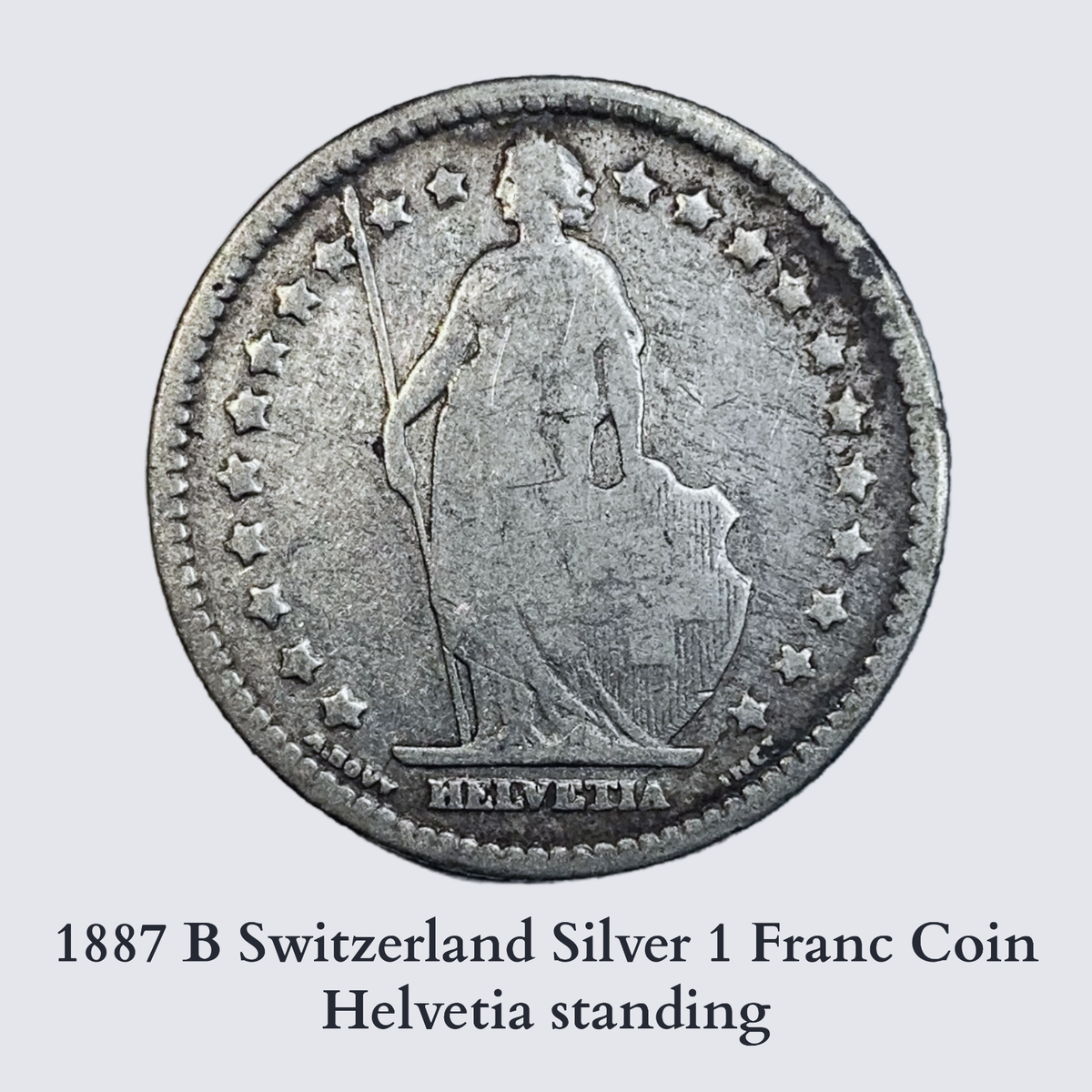 1887 B Switzerland Silver 1 Franc Coin Helvetia standing-Swiss