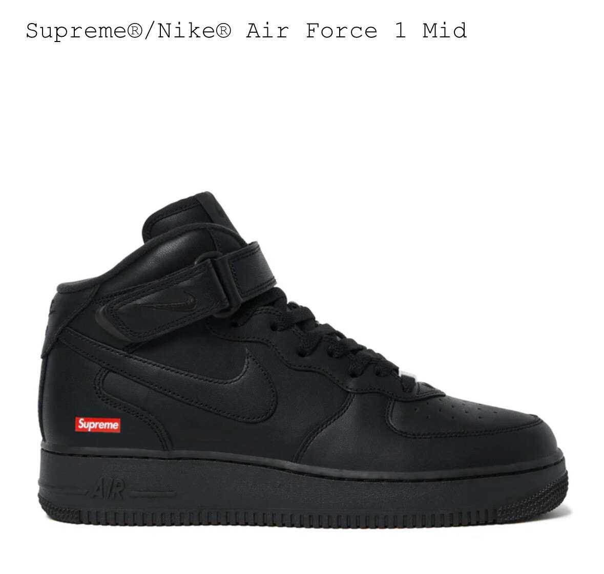 Brand New Supreme® x Nike® Air Force 1 Mid Black - Size 9.5