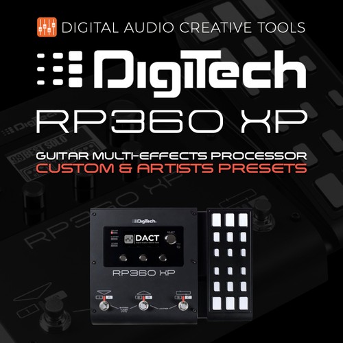 Digitech RP360XP Guitar Multi-FX Presets Library (Instant Delivery