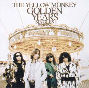 THE YELLOW MONKEY GOLDEN YEARS SINGLES 1996-2001 (Remastered