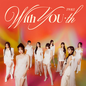 I GOT YOU ‑ 曲・歌詞：TWICE | Spotify