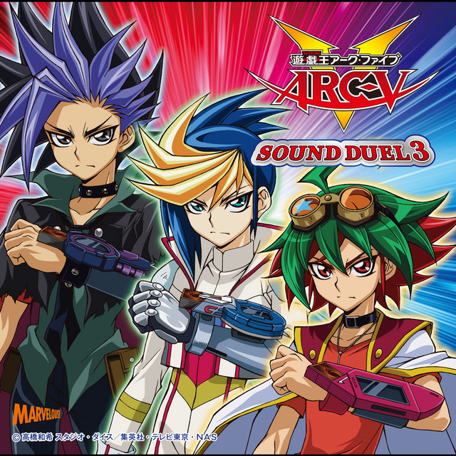 遊☆戯☆王ARC-V」SOUND DUEL3 - Compilation by Various Artists