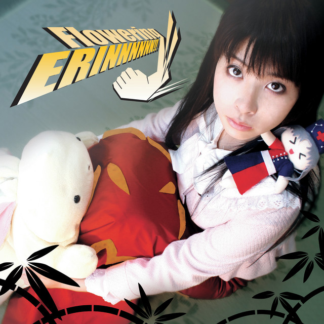 Flowering ERINNNNNN!! - Album by COOL&CREATE | Spotify