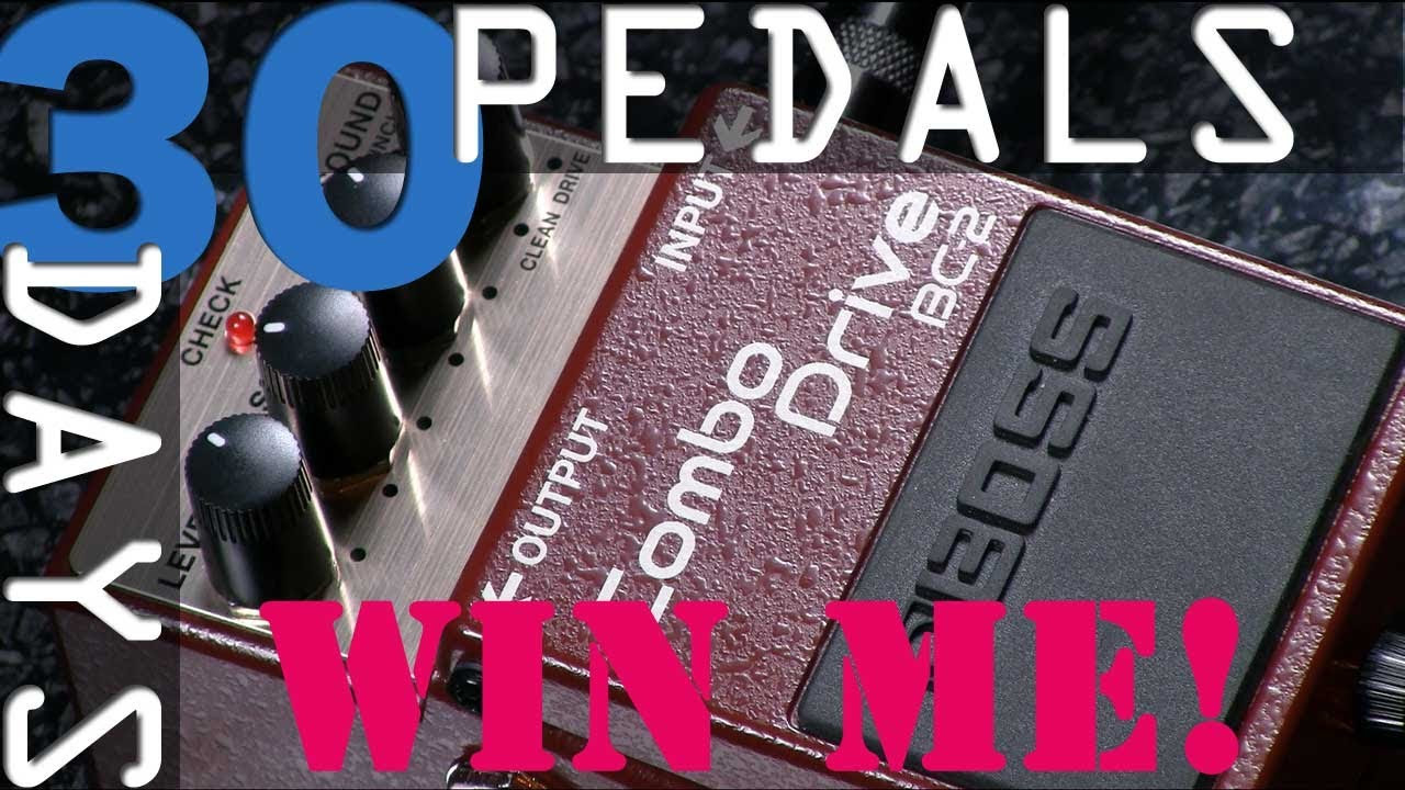 Boss BC-2 Combo Drive Bitesize Review - 30 Days, 30 Pedals - WIN