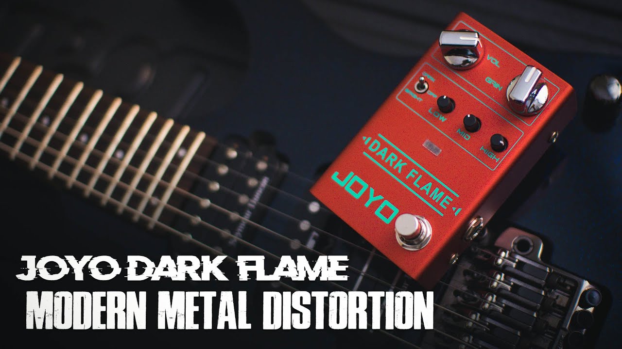 Modern Metal Distortion - JOYO Dark Flame - YouTube
